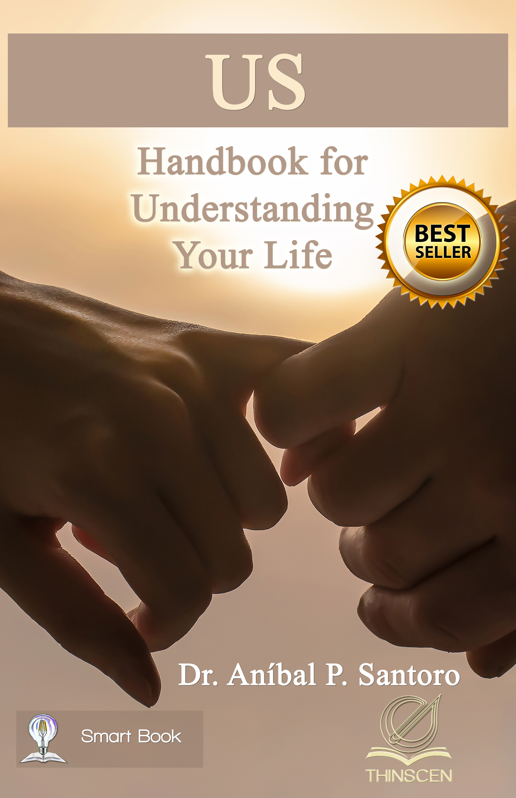 Us: Handbook for Understanding Your Life cover